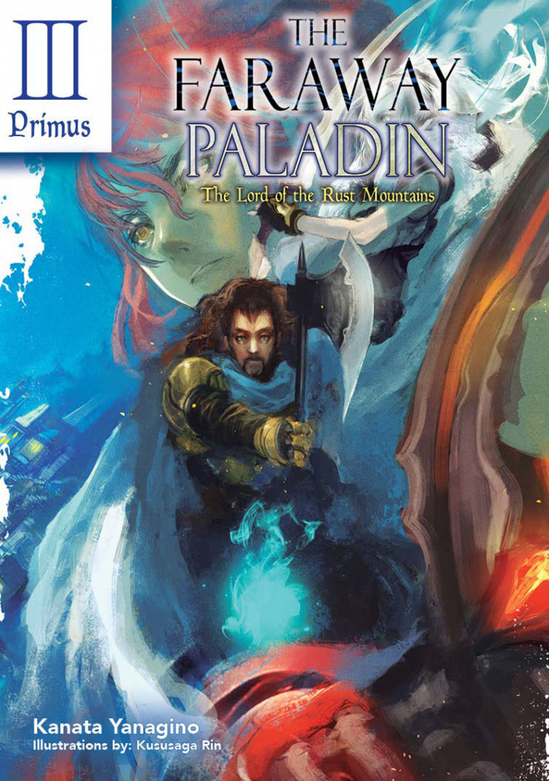 The Faraway Paladin Novel Vol.  3 The Lord of the Rust Mountains: Primus (Hardcover) - MangaShop.ro