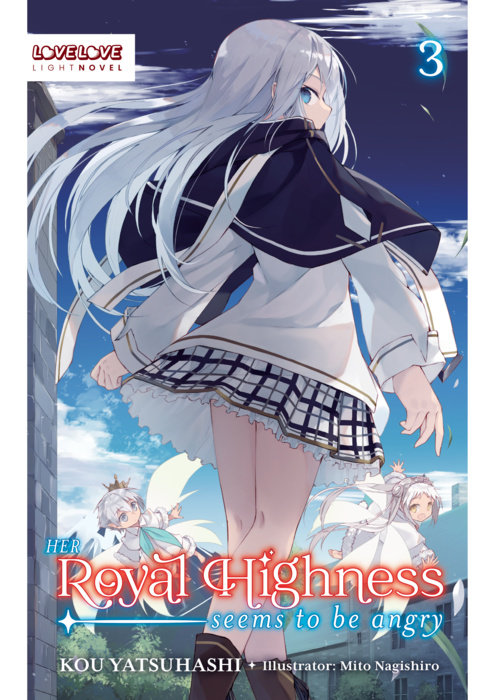 Her Royal Highness Seems to Be Angry, Volume 3 - MangaShop.ro