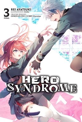 Hero Syndrome, Vol. 3 - MangaShop.ro