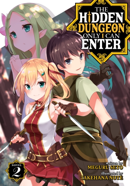 The Hidden Dungeon Only I Can Enter (Light Novel) Vol.  2 - MangaShop.ro
