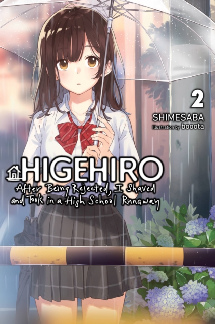 Higehiro: After Being Rejected, I Shaved and Took in a High School Runaway, Vol. 2 (Light Novel) - MangaShop.ro