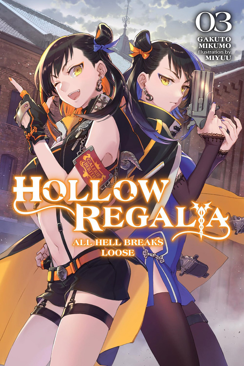 Hollow Regalia, Vol. 3 (Light Novel): All Hell Breaks Loose - MangaShop.ro