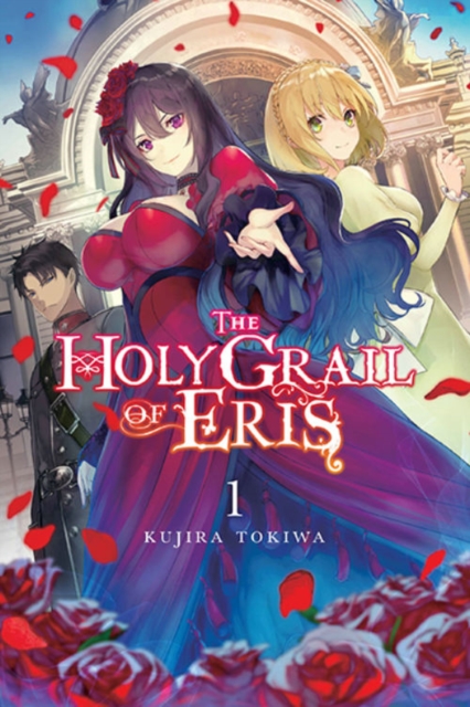 The Holy Grail of Eris Vol.  1 (Light Novel) - MangaShop.ro