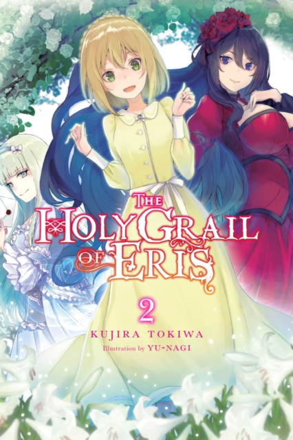 The Holy Grail of Eris Vol.  2 (Light Novel) - MangaShop.ro