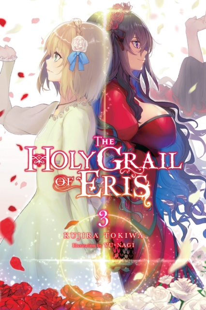 The Holy Grail of Eris, Vol. 3 (Light Novel) - MangaShop.ro