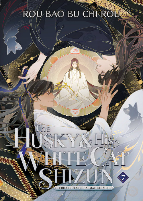 The Husky and His White Cat Shizun: Erha He Ta de Bai Mao Shizun (Novel) Vol. 7 - MangaShop.ro