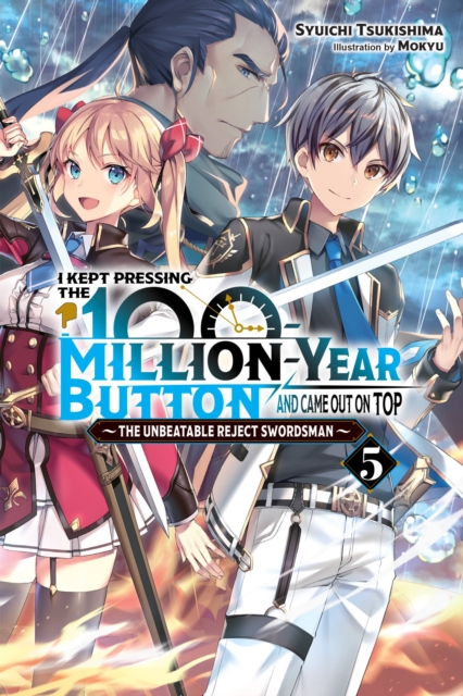 I Kept Pressing the 100-Million-Year Button and Came Out on Top, Vol. 5 (Light Novel) - MangaShop.ro