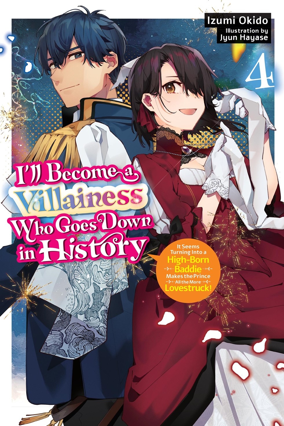 I'll Become a Villainess Who Goes Down in History, Vol. 4 - MangaShop.ro
