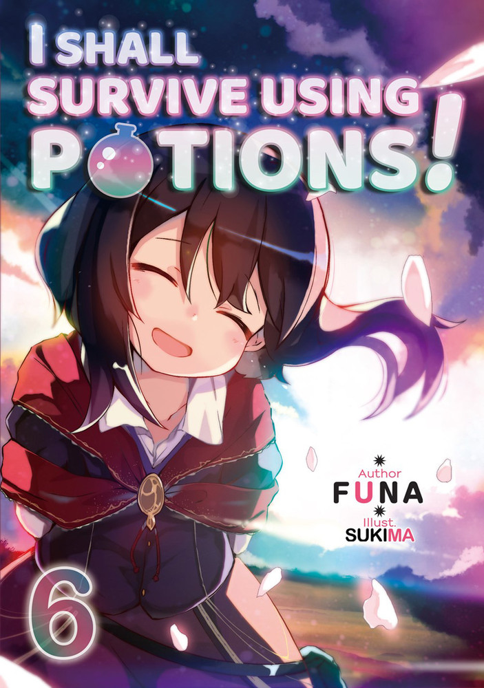 I Shall Survive Using Potions! Novel Vol.  6 - MangaShop.ro