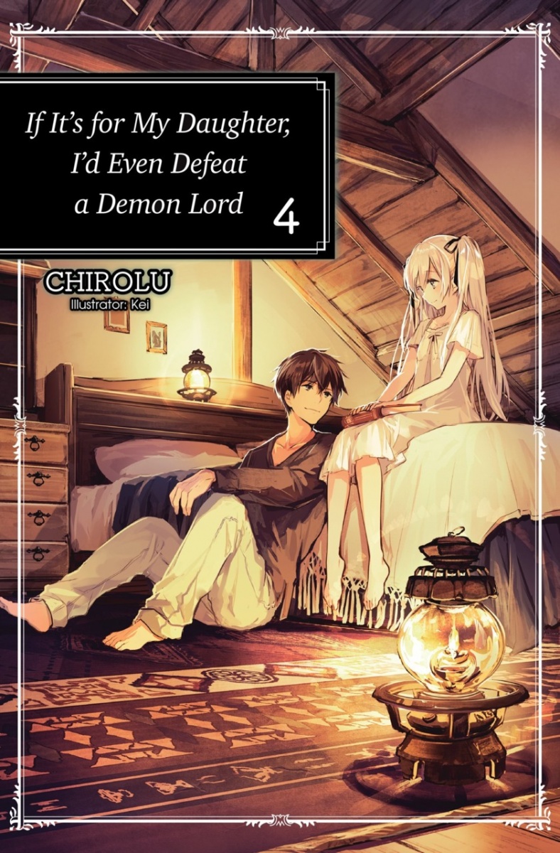If It's for My Daughter, I'd Even Defeat a Demon Lord Novel Vol.  4 - MangaShop.ro