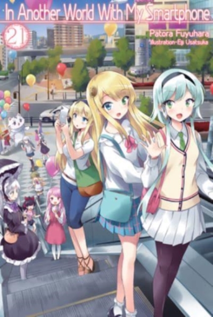 In Another World with My Smartphone Novel Vol. 21 - MangaShop.ro