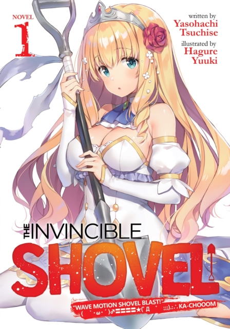 The Invincible Shovel Novel Vol.  1 - MangaShop.ro