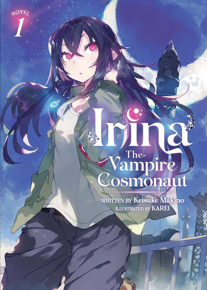 Irina: The Vampire Cosmonaut (Light Novel) Vol.  1 - MangaShop.ro