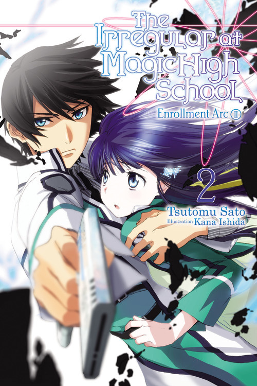 The Irregular at Magic High School Novel Vol.  2 Enrollment ARC - MangaShop.ro