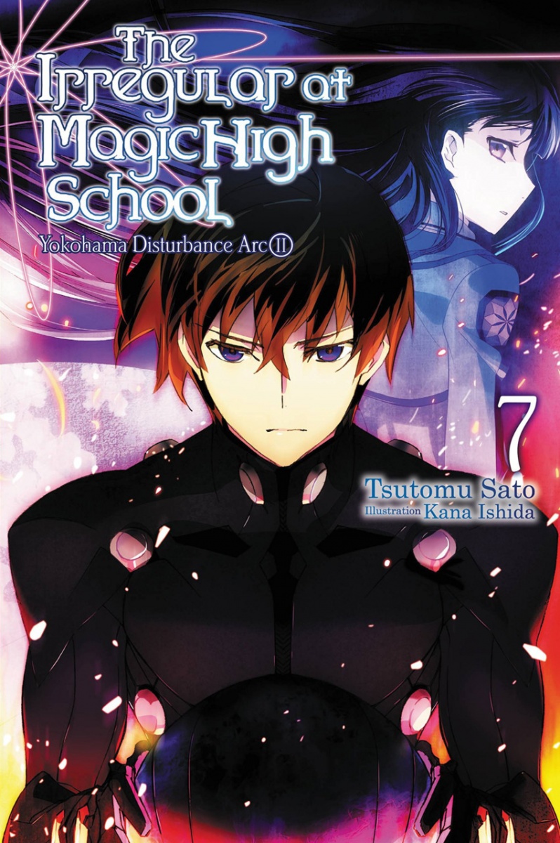 The Irregular at Magic High School Novel Vol.  7 Yokohama Disturbance ARC Part 2 - MangaShop.ro