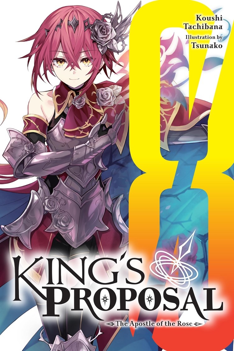 King's Proposal, Vol. 8: The Apostle of the Rose - MangaShop.ro