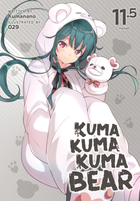 Kuma Kuma Kuma Bear (Light Novel) Vol. 11.5 - MangaShop.ro