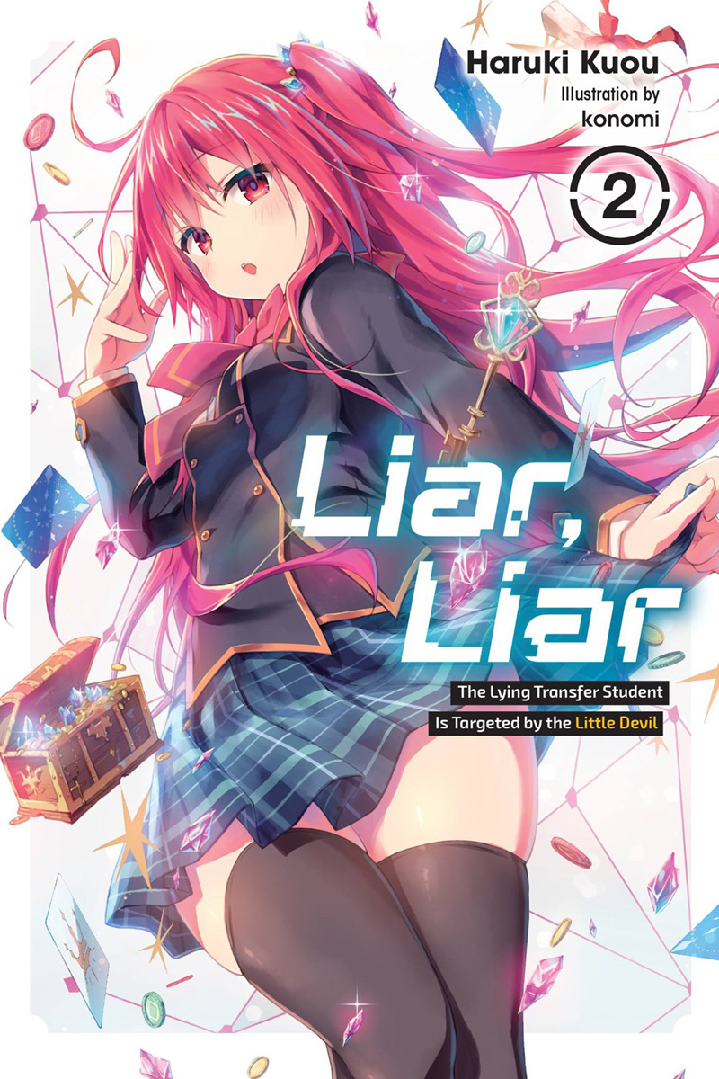 Liar, Liar, Vol. 2: The Lying Transfer Student Is Targeted by the Little Devil - MangaShop.ro