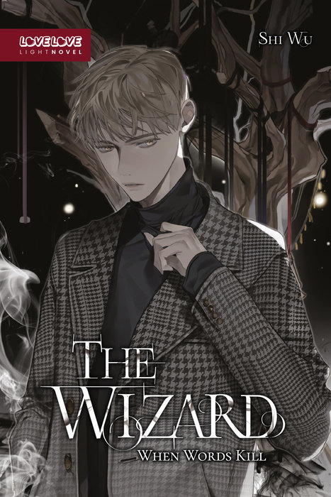 Wizard (Novel): When Words Kill - MangaShop.ro