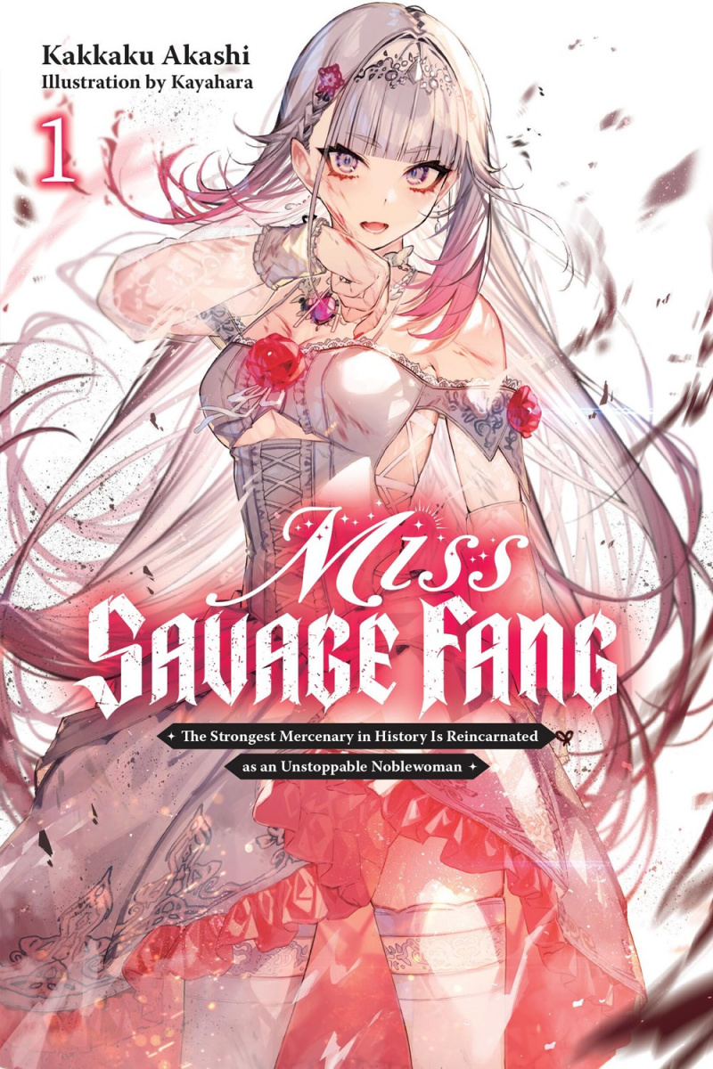 Miss Savage Fang, Vol. 1: The Strongest Mercenary in History Is Reincarnated as an Unstoppable Noblewoman - MangaShop.ro