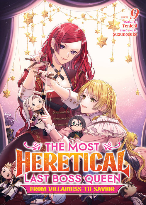The Most Heretical Last Boss Queen: from Villainess to Savior (Light Novel) Vol. 9 - MangaShop.ro