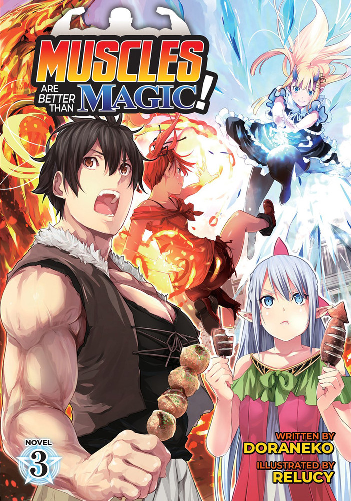 Muscles Are Better Than Magic! (Light Novel) Vol.  3 - MangaShop.ro