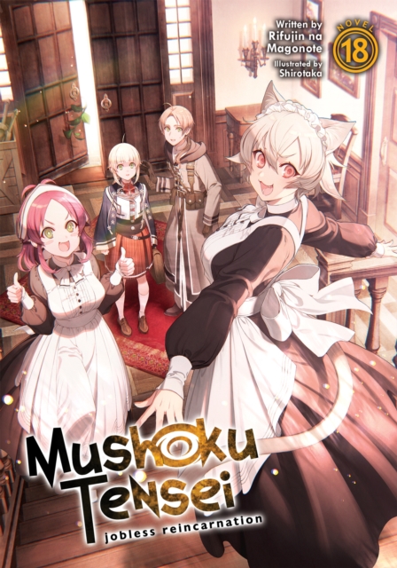 Mushoku Tensei: Jobless Reincarnation (Light Novel) Vol. 18 - MangaShop.ro