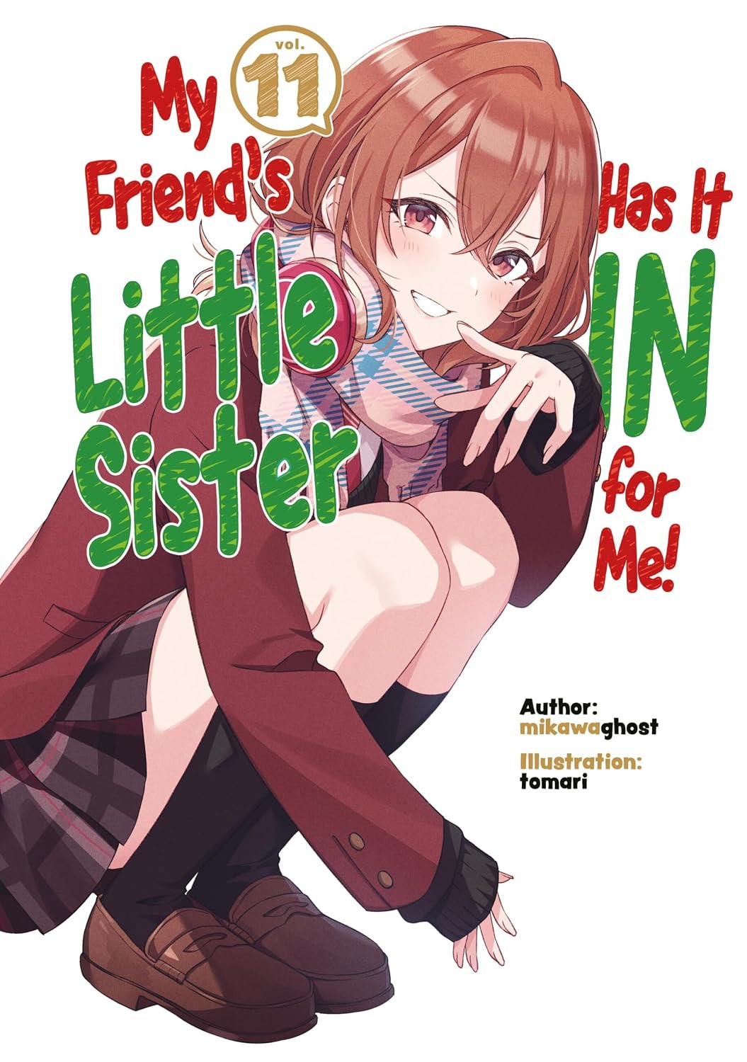 My Friend's Little Sister Has It in for Me! Volume 11 - MangaShop.ro