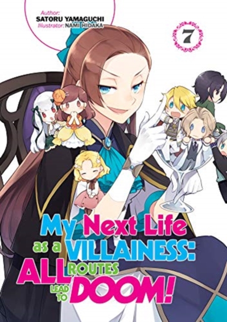 My Next Life as a Villainess: All Routes Lead to Doom! Novel Vol.  7 - MangaShop.ro