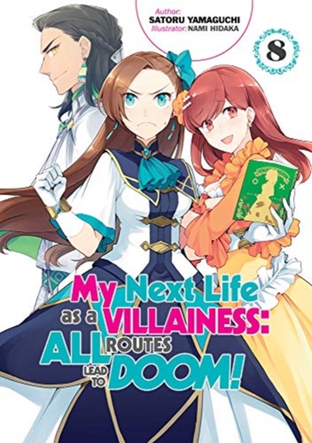 My Next Life as a Villainess: All Routes Lead to Doom! Novel Vol.  8 - MangaShop.ro