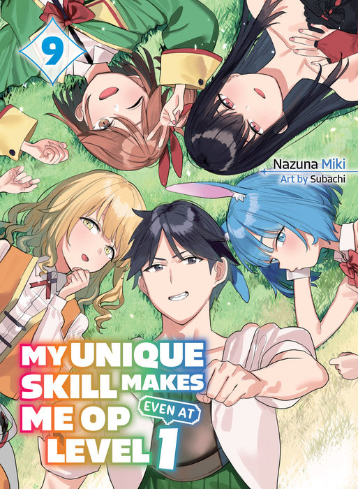 My Unique Skill Makes Me Op Even at Level 1 Vol 9 - MangaShop.ro