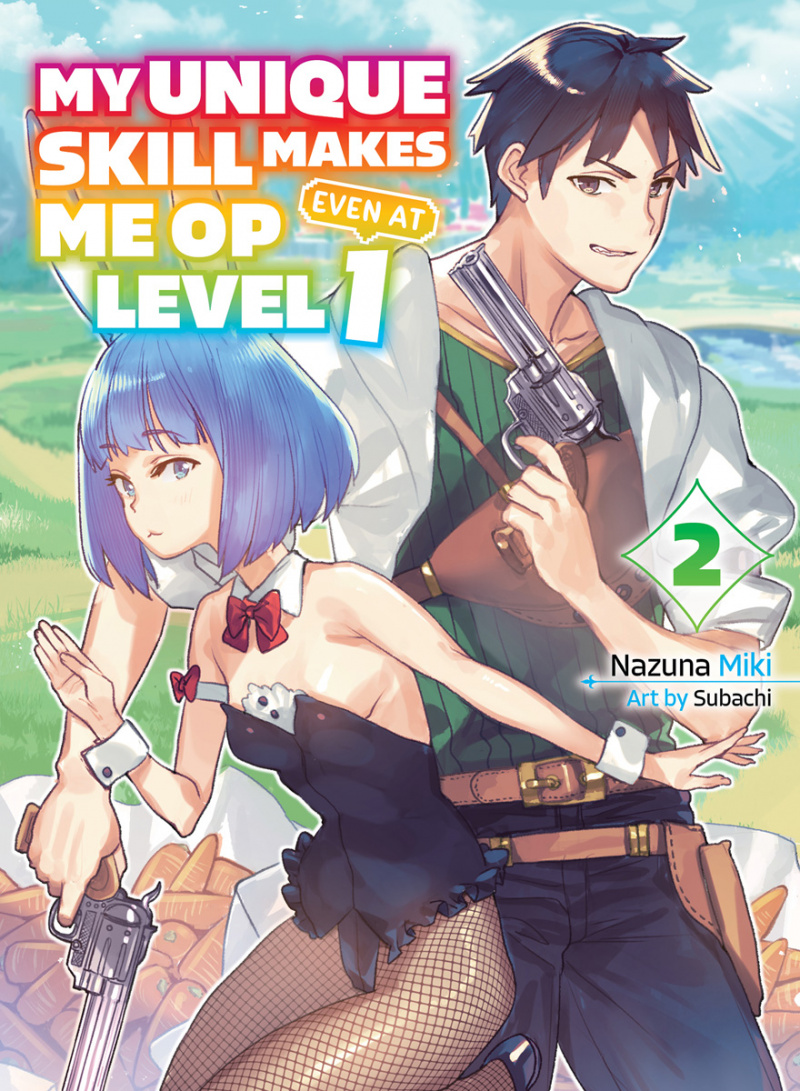 My Unique Skill Makes Me Op Even at Level 1 Vol 2 (Light Novel) - MangaShop.ro