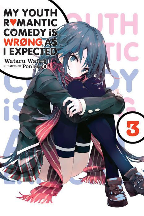 My Youth Romantic Comedy Is Wrong, as I Expected. Novel Vol.  3 - MangaShop.ro
