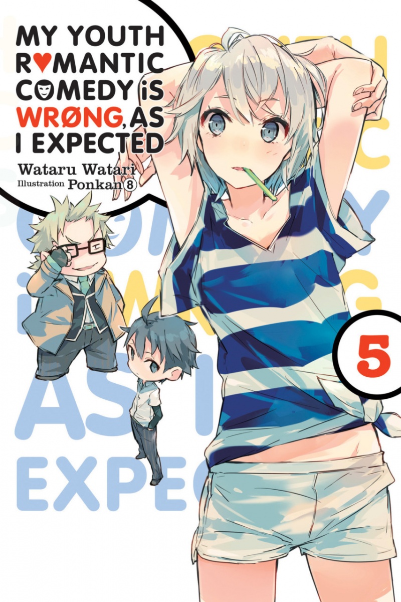 My Youth Romantic Comedy Is Wrong, as I Expected. Novel Vol.  5 - MangaShop.ro