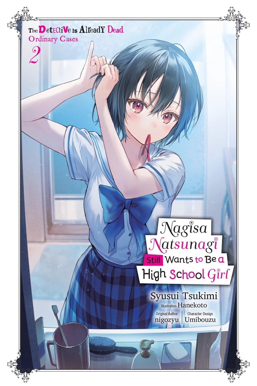 Nagisa Natsunagi Still Wants to Be a High School Girl, Vol. 2 - MangaShop.ro