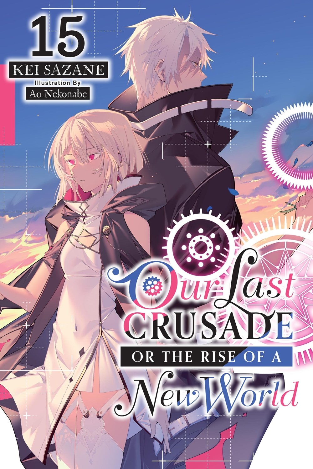Our Last Crusade Or the Rise of a New World, Vol. 15 - MangaShop.ro