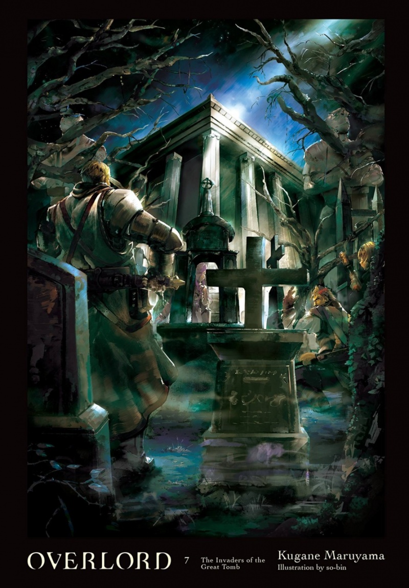 Overlord Vol.  7 The Invaders of the Great Tomb (Hardcover) - MangaShop.ro