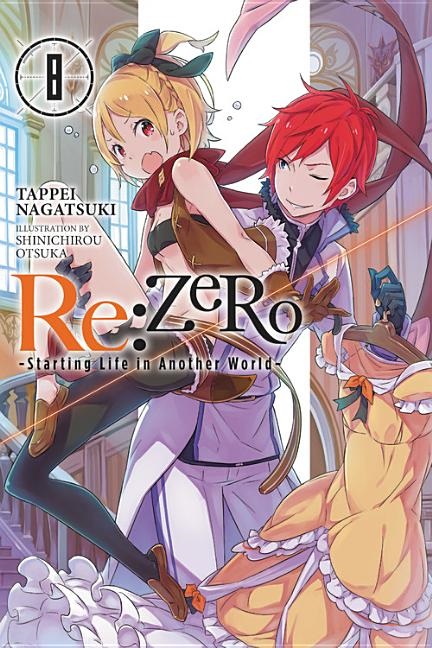 RE: Zero - Starting Life in Another World Novel Vol.  8 - MangaShop.ro