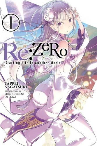 RE: Zero - Starting Life in Another World Novel Vol.  1 - MangaShop.ro