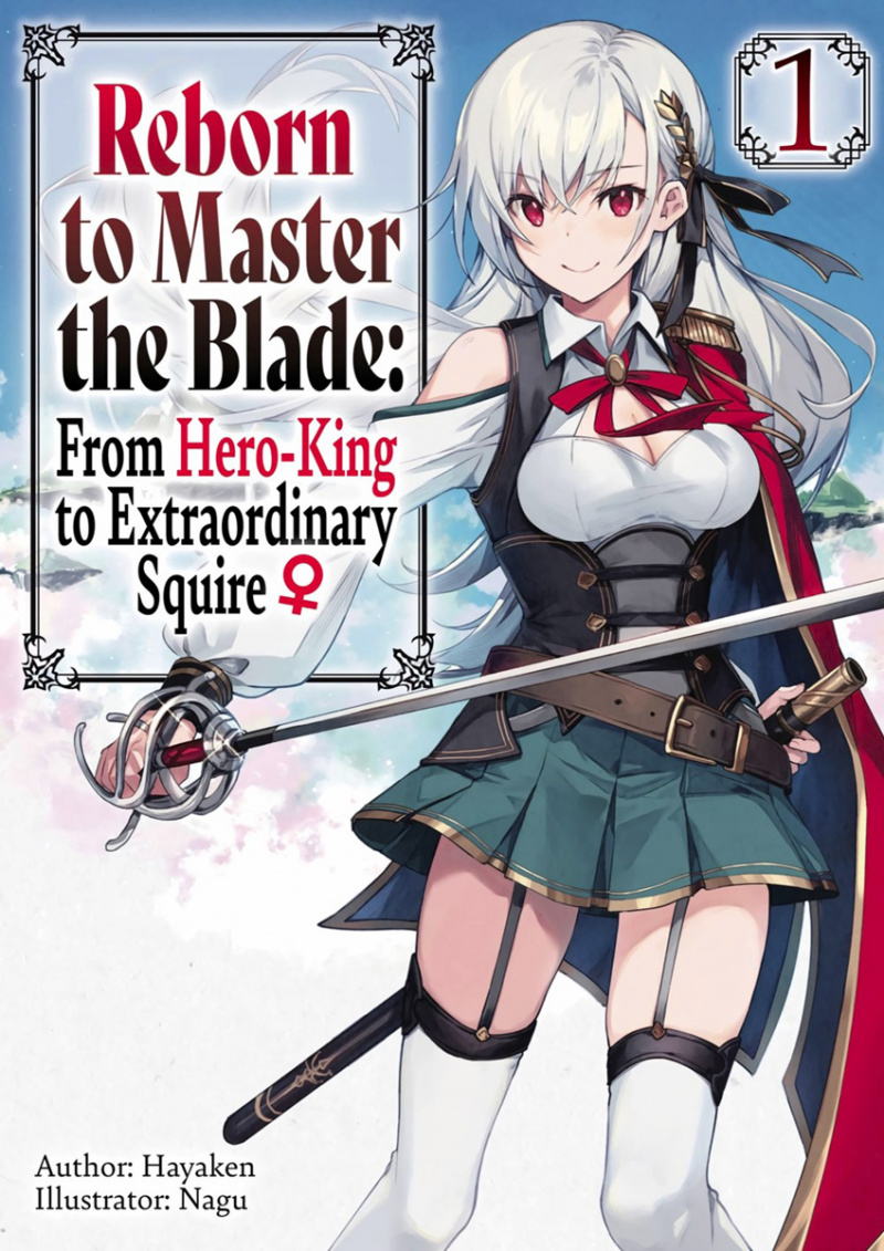 Reborn to Master the Blade: From Hero-King to Extraordinary Squire, Vol. 1 - MangaShop.ro