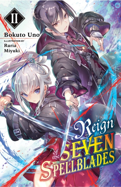 Reign of the Seven Spellblades Novel Vol.  2 - MangaShop.ro