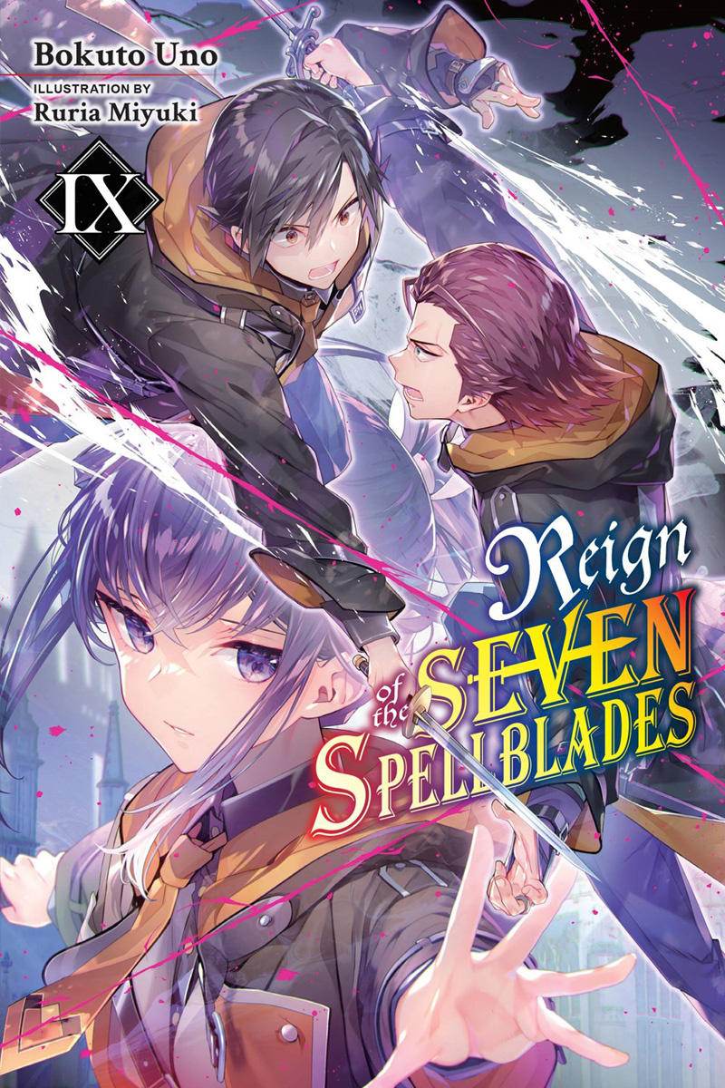 Reign of the Seven Spellblades, Vol. 9 (Light Novel) - MangaShop.ro