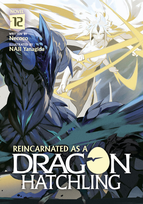 Reincarnated As a Dragon Hatchling (Light Novel) Vol. 12 - MangaShop.ro
