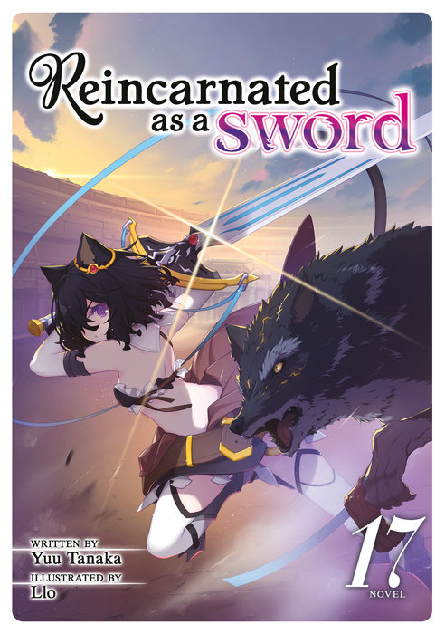 Reincarnated As a Sword (Light Novel) Vol. 17 - MangaShop.ro