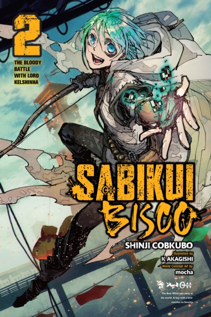 Sabikui Bisco Vol.  2 (Light Novel) - MangaShop.ro