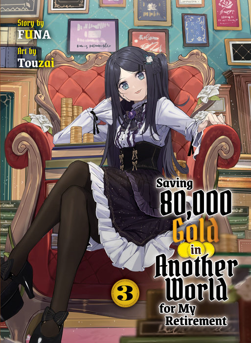 Saving 80,000 Gold in Another World for My Retirement 3 (Light Novel) - MangaShop.ro