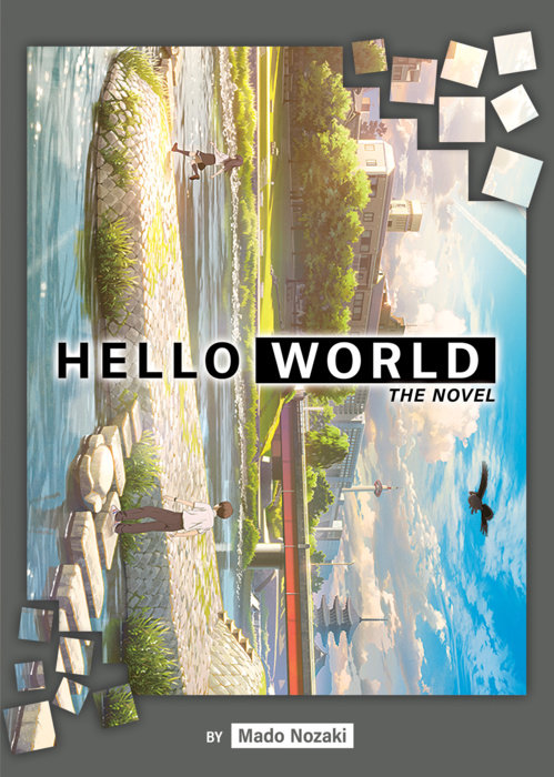HELLO WORLD: The Novel - MangaShop.ro