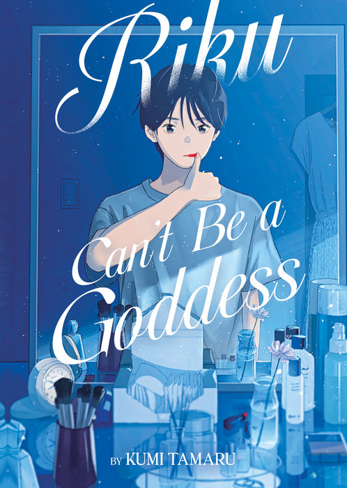 Riku Can't Be a Goddess (Light Novel) - MangaShop.ro