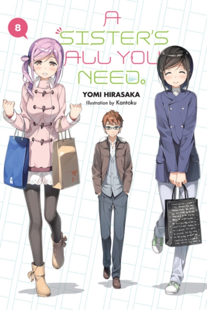 A Sister's All You Need. Vol.  8 (Light Novel) - MangaShop.ro