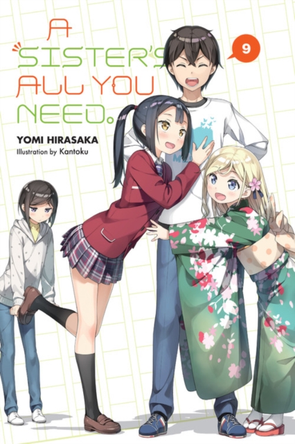 A Sister's All You Need. Vol.  9 (Light Novel) - MangaShop.ro